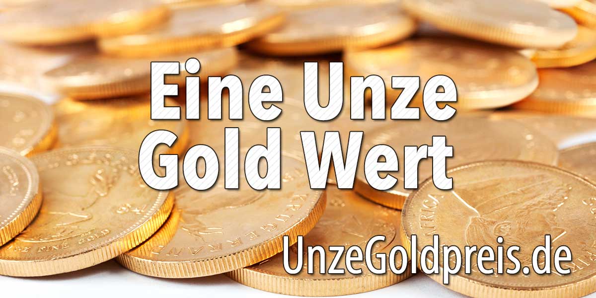 Eine Unze Gold Wert