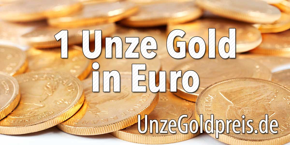 1 Unze Gold in Euro