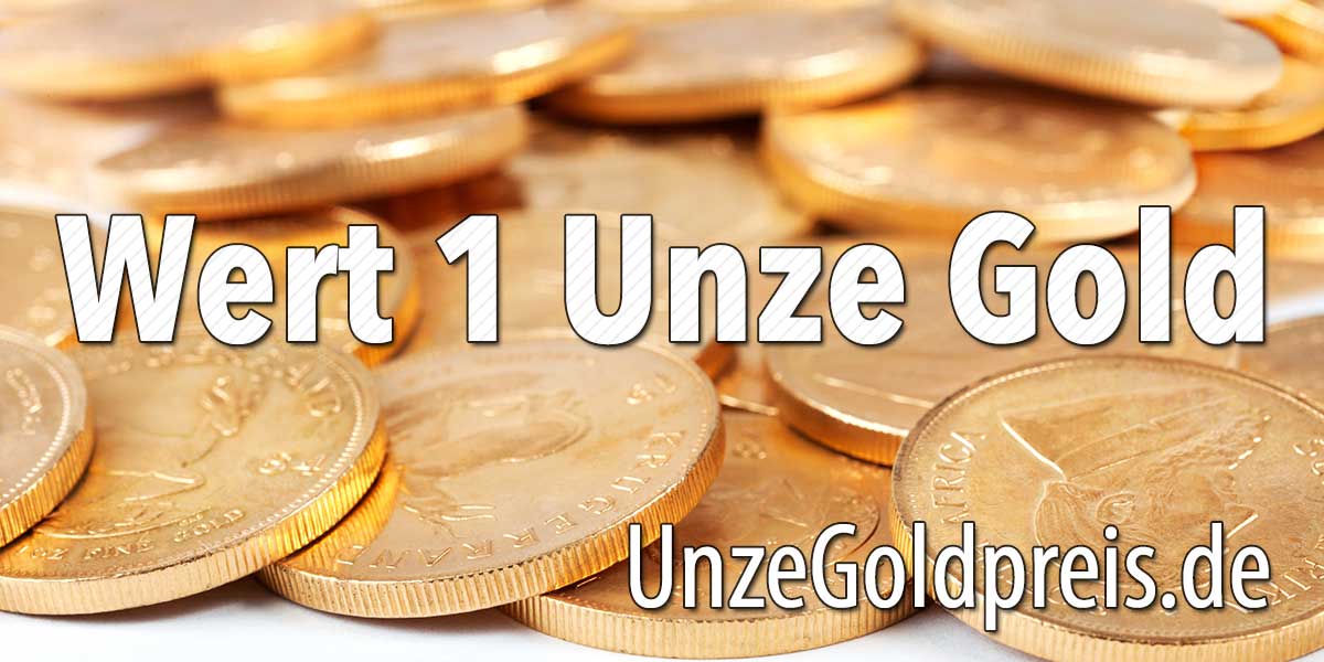 Wert 1 Unze Gold